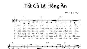 tất cả là hồng ân Huy hoàng