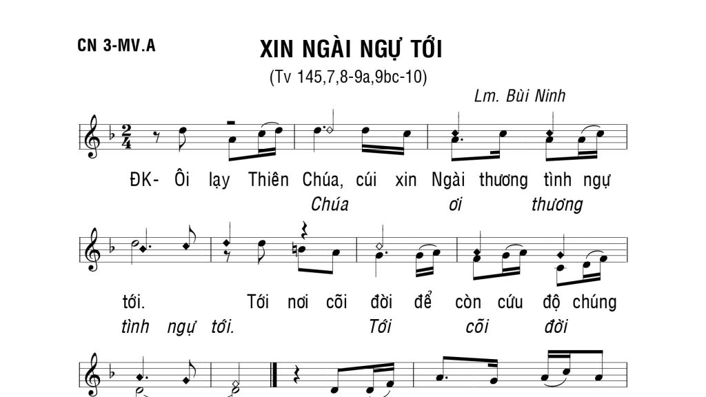 Thánh vịnh 145 xin ngài ngự tới Bùi Ninh